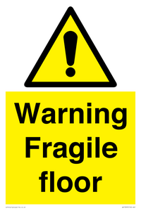 Warning fragile floor